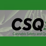 Cannabis Safety and Quality
